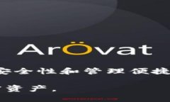 在加密货币领域，Tokenim钱