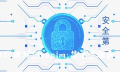 如何将BTC提到Tokenim：简单